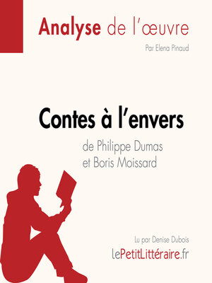 cover image of Contes à l'envers de Philippe Dumas et Boris Moissard (Analyse de l'oeuvre)